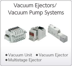 Vacuum Ejectors (Vacuum Generators)/Vacuum Pump Systems