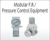 Modular F.R./Pressure Control Equipment