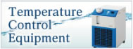 Temperature Control Equipment Temperature Control Equipment