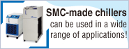 SMC-made chillers can be used in a wide range of applications!